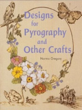 Image of Designs for Pyrography and Other Crafts by Norma Gregory Paperback
