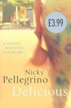 Image of Delicious by Nicky Pellegrino Paperback
