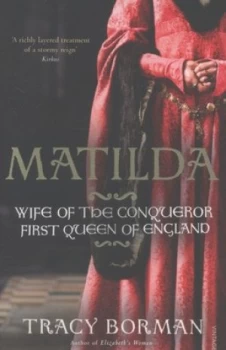 Image of Matilda by Tracy Borman Paperback