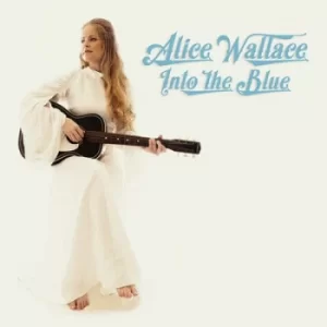 Image of Into the Blue by Alice Wallace CD Album