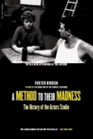 Image of method to their madness the history of the actors studio