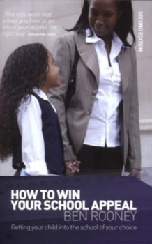 Image of How to Win Your School Appeal by Ben Rooney Paperback
