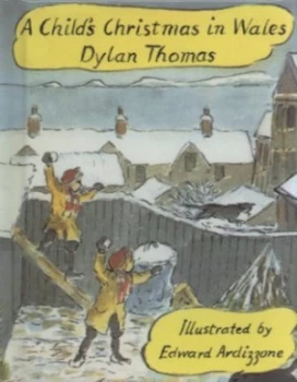 Image of A Childs Christmas in Wales by Dylan Thomas Hardback
