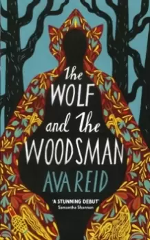 Image of The Wolf and the Woodsman : The Sunday Times Bestseller
