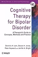 Image of cognitive therapy for bipolar disorder a therapists guide to concepts metho