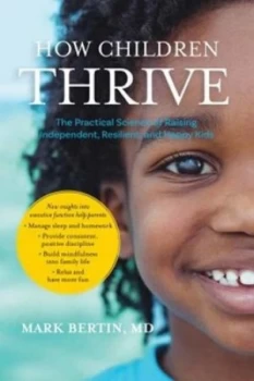 Image of How children thrive by Mark Bertin