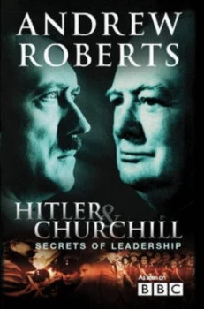 Image of Hitler and Churchill by Andrew Roberts Hardback