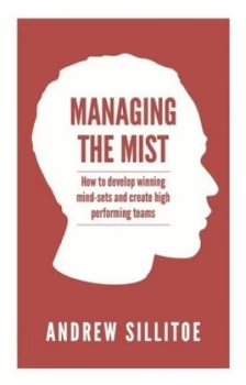 Image of Managing the mist by Andrew Sillitoe