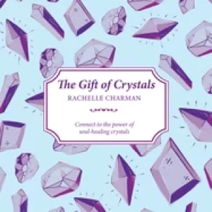 Image of gift of crystals connect to the power of soul healing crystals
