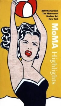 Image of Moma Highlights by Glenn D. Lowry Paperback