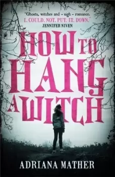 Image of How to hang a witch - Adriana Mather - Paperback - Used