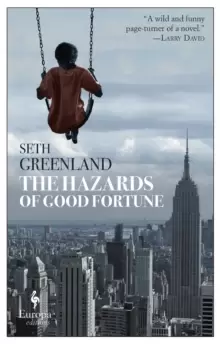 Image of The Hazards Of Good Fortune