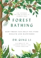 Image of forest bathing how trees can help you find health and happiness