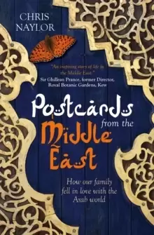 Image of Postcards from the Middle East : How our family fell in love with the Arab world