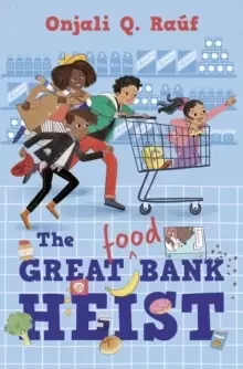 Image of The Great (Food) Bank Heist