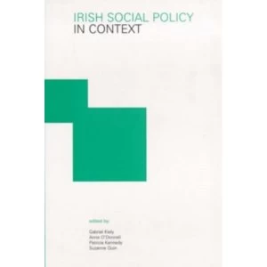Image of Irish Social Policy in Context by University College Dublin Press (Paperback, 1999)
