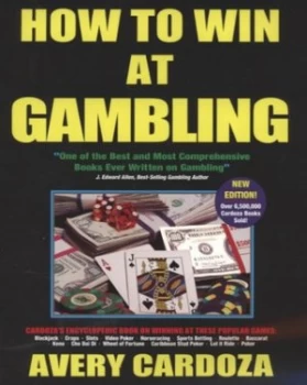 Image of How to Win at Gambling by Avery Cardoza Paperback