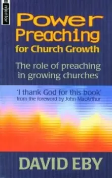 Image of Power preaching for church growth by David Eby