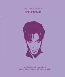 Image of The Little Book of Prince : Wisdom and Wonder from the Lovesexy Superstar