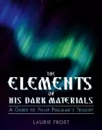 Image of elements of his dark materials a guide to philip pullmans trilogy