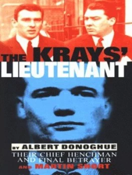Image of The Krays Lieutenant by Albert Donoghue and Martin Short Paperback