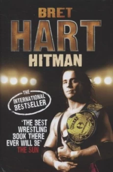 Image of Hitman by Bret Hart Hardback