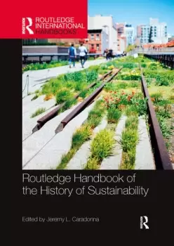 Image of Routledge Handbook of the History of Sustainability