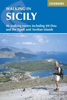 Image of Walking in Sicily : 46 walking routes including Mt Etna and the Egadi and Aeolian islands