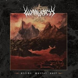 Image of Strike Mortal Soil by Wormwitch CD Album