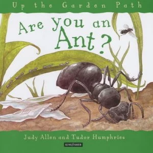 Image of Are You an Ant by Judy Allen and Tudor Humphries Hardback