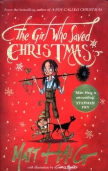 Image of The Girl Who Saved Christmas by Matt Haig Hardback