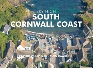 Image of Sky High South Cornwall Coast by Jason Hawkes Hardback