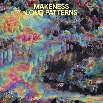 Image of Makeness - Loud Patterns CD