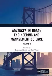 Image of Advances in Urban Engineering and Management Science Volume 2 : Proceedings of the 3rd International Conference on Urban Engineering and Management Sc