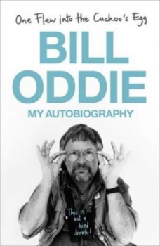 Image of One Flew into the Cuckoos Egg by Bill Oddie Paperback