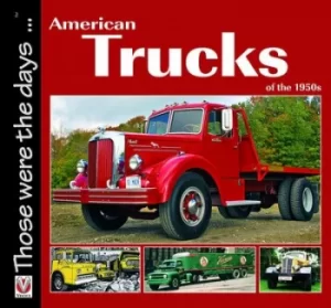 Image of American Trucks of the 1950s by Norm Mort