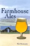 Image of farmhouse ales culture and craftsmanship in the belgian tradition