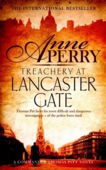 Image of Treachery at Lancaster Gate by Anne Perry Hardback