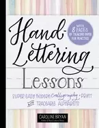Image of hand lettering lessons super easy modern calligraphy print with traceable a
