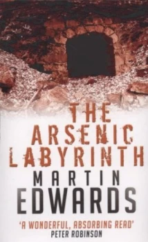 Image of The Arsenic Labyrinth by Martin Edwards Paperback