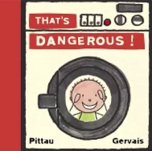 Image of thats dangerous