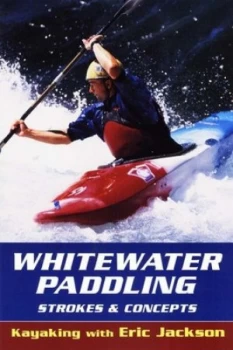 Image of Whitewater Paddling by Eric Jackson Paperback