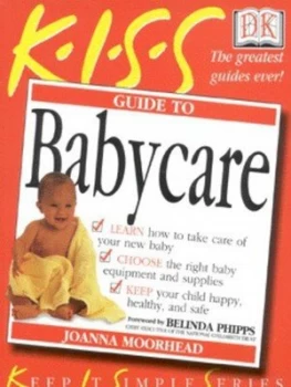 Image of Kiss Guide to Babycare by Joanna Moorhead Paperback