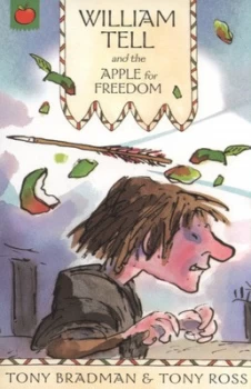 Image of Wiliam Tell and the Apple for Freedom by Tony Bradman Book
