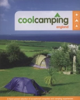 Image of Cool Camping England by Jonathan Knight and Paul Marsden and Andy Stothert and Xenia Gregoriadis and Sue Newman and Sam Pow Paperback