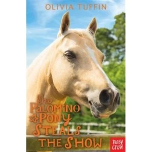 Image of The Palomino Pony Steals the Show