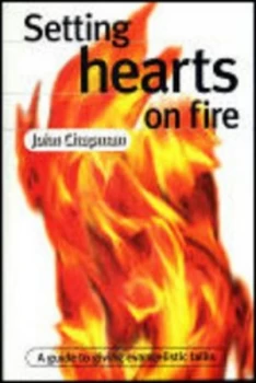 Image of Setting Hearts on Fire by John Chapman Paperback