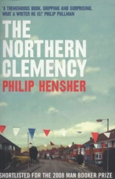 Image of The Northern Clemency by Philip Hensher Book