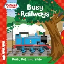 Image of Thomas & Friends: Busy Railways (Push Pull and Slide!)