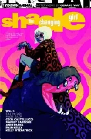 Image of shade the changing girl vol 1 earth girl made easy